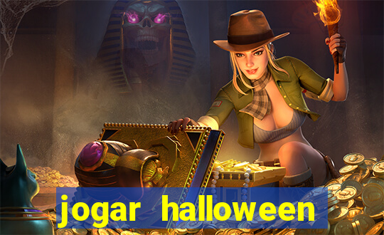 jogar halloween valendo dinheiro